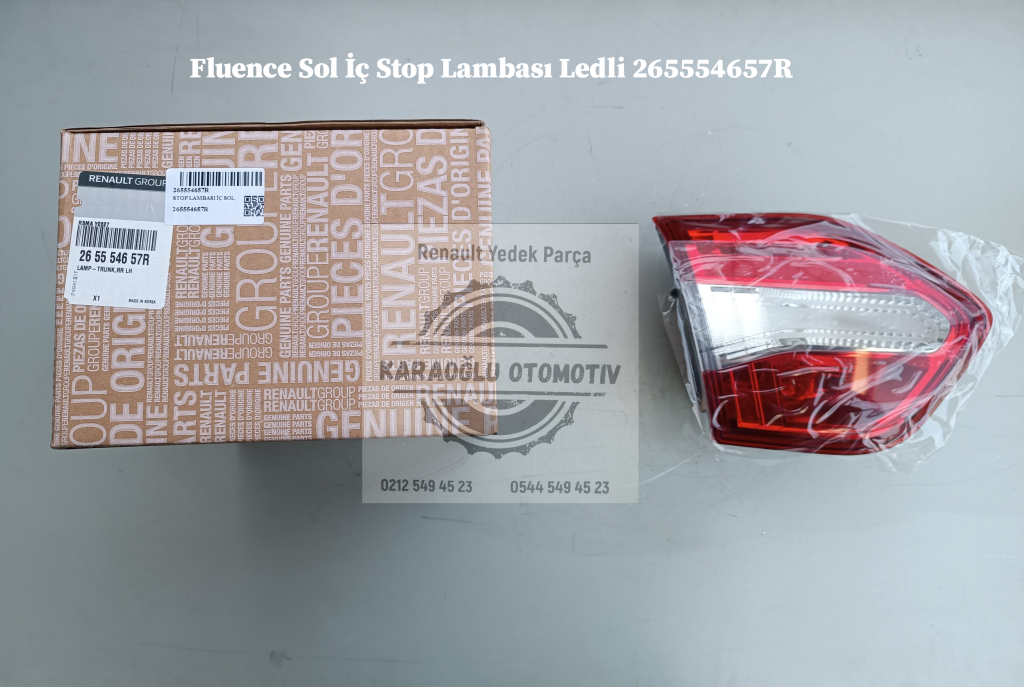 Fluence Sol İç Stop Lambası Ledli 265554657R Karaoğlu Yedek Parça