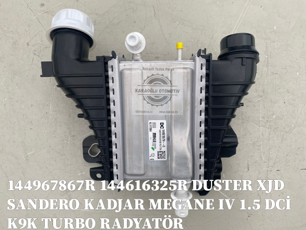 144967867R 144616325R DUSTER XJD SANDERO KADJAR MEGANE IV 1.5 DCİ K9K TURBO RADYATÖR