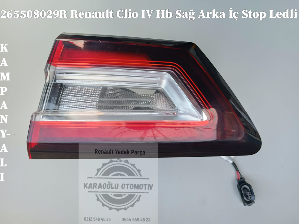 265508029R Renault Clio IV Hb Sağ Arka İç Stop Ledli