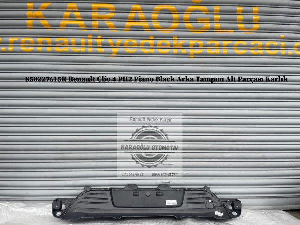 850227615R Renault Clio 4 PH2 Piano Black Arka Tampon Alt Parçası Karlık