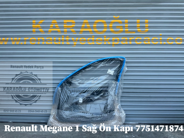 7751471874 7751473047 7751467866 Renault Megane 1 Sağ Ön Kapı