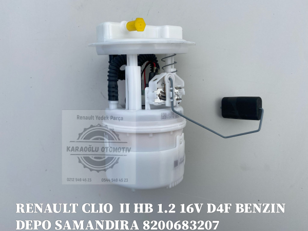 RENAULT CLIO II HB 1.2 16V D4F BENZIN DEPO SAMANDIRA 8200683207 8200057324