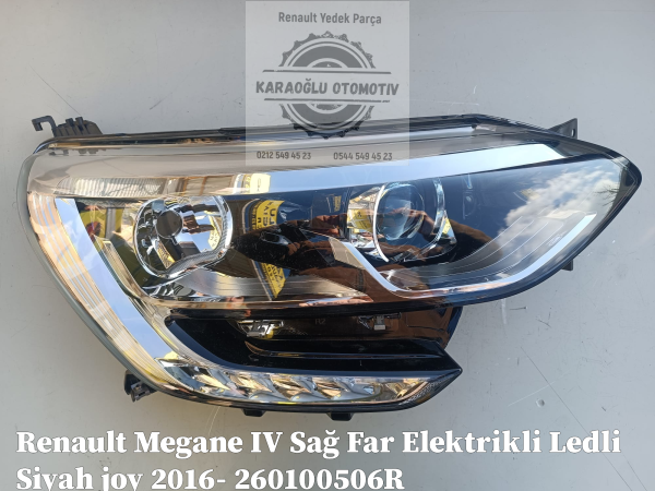 Renault Megane IV Sağ Far Elektrikli Ledli Siyah joy 2016- 260100506R