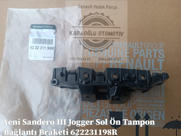 Yeni Sandero III Jogger Sol Ön Tampon Bağlantı Braketi 622231198R