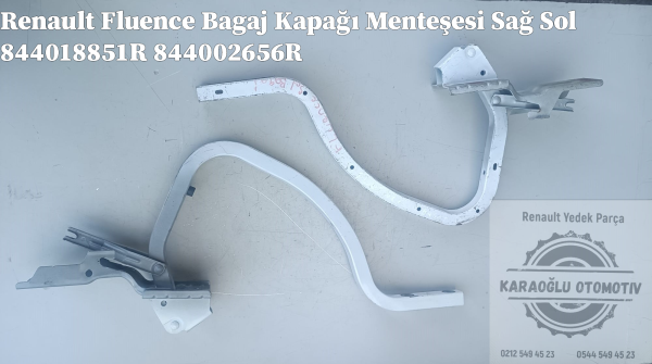 Renault Fluence Bagaj Kapağı Menteşesi Sağ Sol 844018851R 844002656R