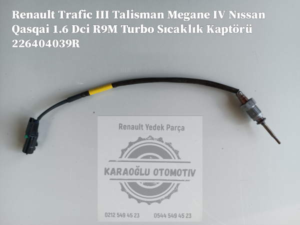 Renault Trafic III Talisman Megane IV Mercedes C 200 Nıssan Qasqai 1.6 Dci R9M Turbo Sıcaklık Kaptörü 226404039R