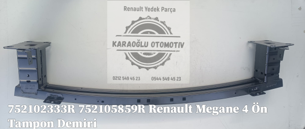 Renault Megane 4 Ön Tampon Demiri 752102333R 752105859R