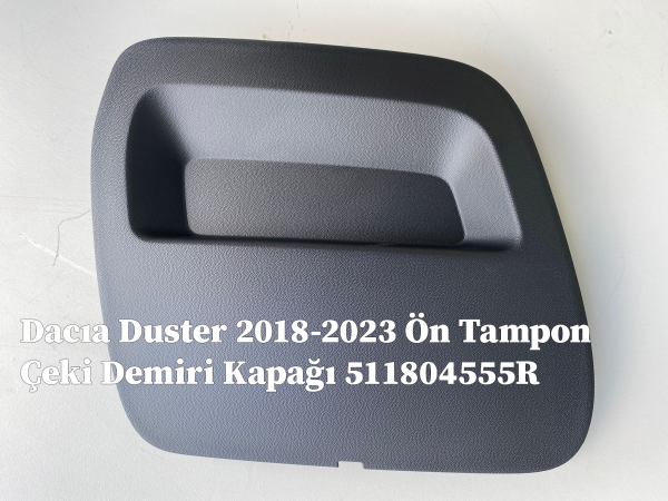 Dacıa Duster 2018-2023 Ön Tampon Çeki Demiri Kapağı 511804555R