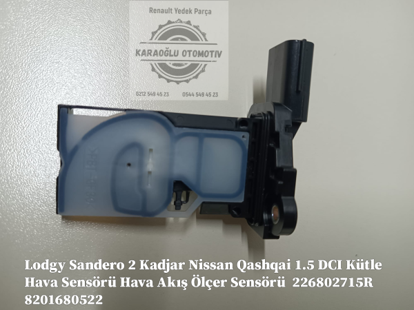 Lodgy Sandero 2 Kadjar Nissan Qashqai 1.5 DCI Kütle Hava Sensörü Hava Akış Ölçer Sensörü  226802715R 8201680522
