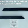 Renault Clio 4 Sağ Sol Ön Kelebek Cam Dış Çıtası 808713408R 808704637R - Görsel 2
