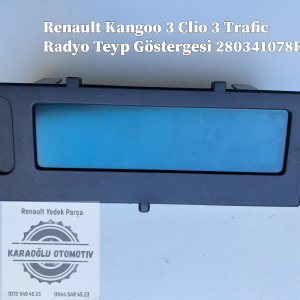 Renault Kangoo 3 Clio 3 Trafic Radyo Teyp Göstergesi 280341078R