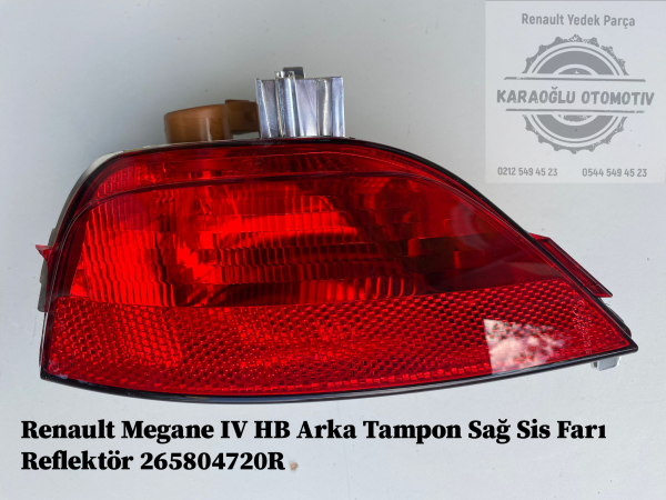 Renault Megane IV HB Arka Tampon Sağ Sis Farı Reflektör 265804720R