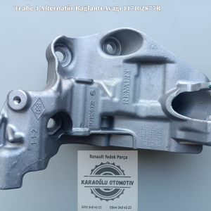 Renault Trafic 3 Alternatör Bağlantı Ayağı 117102877R