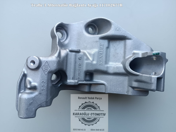 Renault Trafic 3 Alternatör Bağlantı Ayağı 117102877R