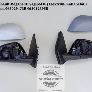 Renault Megane 3 Sağ-Sol Dış Elektrikli Katlanabilir Ayna 963029473R 963012395R
