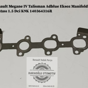 Renault Megane 4 Talisman Adblue Eksoz Manifold Contası 1.5 Dci K9K 140364316R