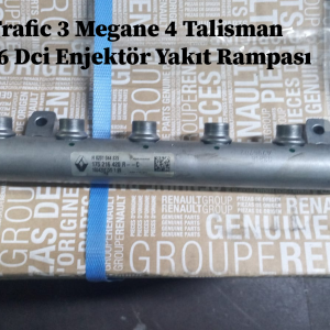 Renault Trafic 3 Megane 4 Talisman Kadjar 1.6 Dci Enjektör Yakıt Rampası 175216420R