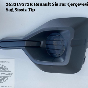 Renault Sis Far Çerçevesi Sağ-Sol Sissiz Tip 263319572R