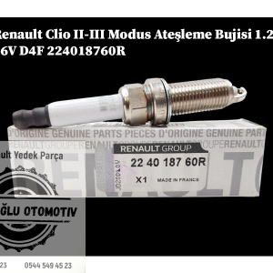 Renault Clio 2-3 Modus Ateşleme Bujisi 1.2 16V D4F 224018760R