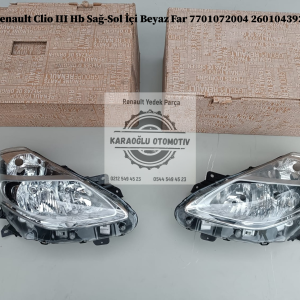 Renault Clio 3 Hb Sağ-Sol İçi Beyaz Far 7701072004 260104392R