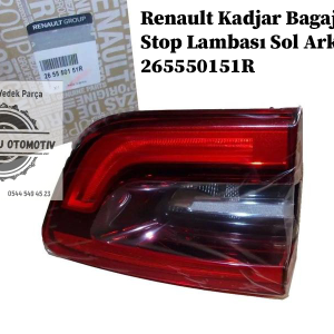 Renault Kadjar Bagaj Stop Lambası Sol Arka 265550151R
