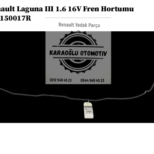 Renault Laguna 3 1.6 16V Fren Hortumu 463150017R