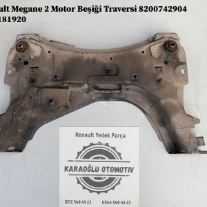 Renault Megane 2 Motor Beşiği Traversi 8200742904 8200181920