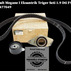 Renault Megane 1 Eksantrik Triger Seti 1.9 Dti F9Q 7701477049