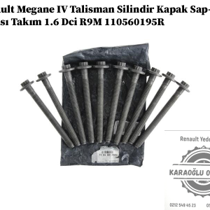 Renault Megane 4 Talisman Silindir Kapak Saplaması Takım 1.6 Dci R9M 110560195R