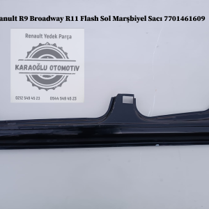 Reanult R9 Broadway R11 Flash Sol Marşbiyel Sacı 7701461609