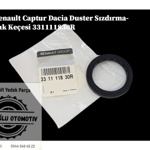 Renault Captur Dacia Duster Sızdırmazlık Keçesi 331111830R