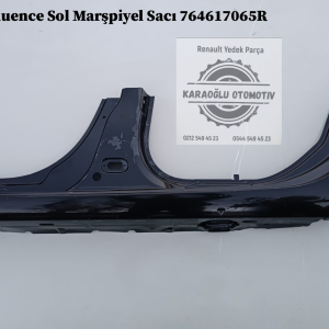 Renault Fluence Sol Marşpiyel Sacı 764617065R