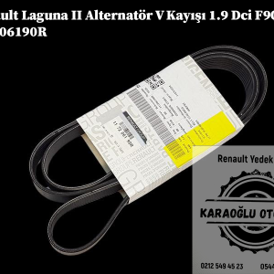 Renault Laguna 2 Alternatör V Kayışı 1.9 Dci F9Q 117206190R