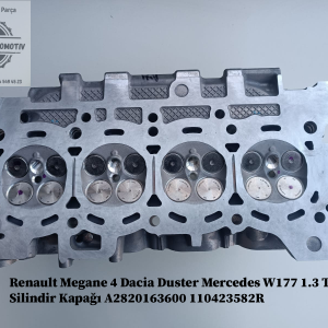 Renault Megane 4 Dacia Duster Mercedes W177 1.3 Tce Silindir Kapağı A2820163600 110423582R