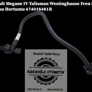 Renault Megane 4 Talisman Westinghause Fren Hava Deposu Hortumu 474018481R