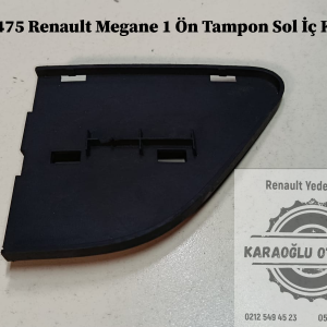 Renault Megane 1 Ön Tampon Sol İç Kapağı Çıkma 7700428475