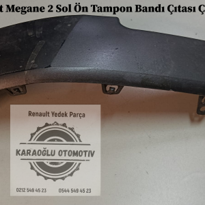 Renault Megane 2 Sol Ön Tampon Bandı Çıtası Çıkma 7701474481