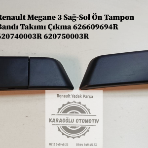 Renault Megane 3 Sağ-Sol Ön Tampon Bandı Takımı Çıkma 626609694R 620740003R 620750003R