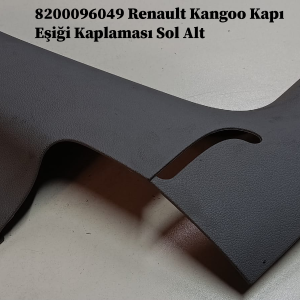 Renault Kangoo Kapı Eşiği Kaplaması Sol Alt 8200096049