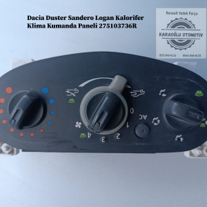 Dacia Duster Sandero Logan Kalorifer Klima Kumanda Paneli 275103736R