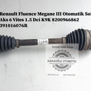 Renault Fluence Megane III Otomatik Sol Ön  Aks 6 Vites 1.5 Dci K9K 8200966862 391016076R