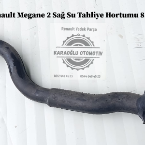 Renault Megane 2 Sağ Su Tahliye Hortumu 8200121210