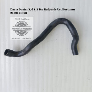 Dacia Duster Xjd 1.3 Tce Radyatör Üst Hortumu 215017139R