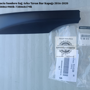 Dacia Sandero Sağ Arka Tavan Bar Kapağı 2016-2020 738861980R-738868479R