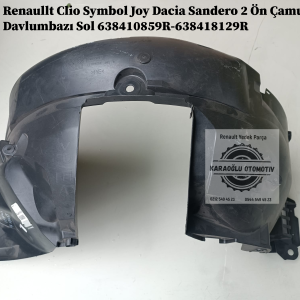 Renaullt Clio Symbol Joy Dacia Sandero 2 Ön Çamurluk Davlumbazı Sol 638410859R-638418129R