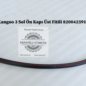 Renault Kangoo 3 Sol Ön Kapı Üst Fitili 8200425916