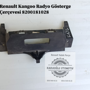 Renault Kangoo Radyo Gösterge Çerçevesi 8200181028