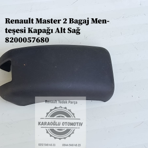 Renault Master 2 Bagaj Menteşesi Kapağı Alt Sağ 8200057680