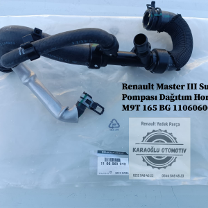 Renault Master III Su Pompası Dağıtım Hortumu M9T 165 BG 110606001R