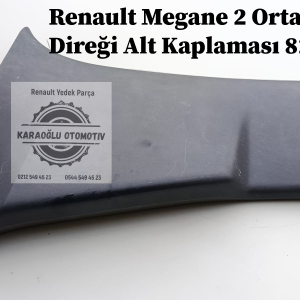 Renault Megane 2 Orta Sol Kapı Direği Alt Kaplaması 8200165362 8200034955
